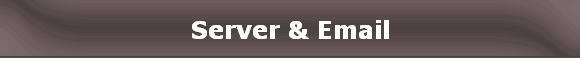 Server & Email
